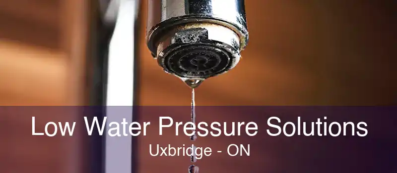 Low Water Pressure Solutions Uxbridge - ON