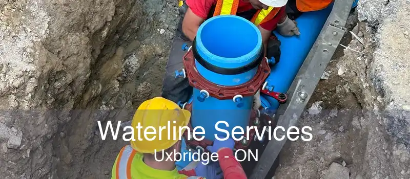 Waterline Services Uxbridge - ON